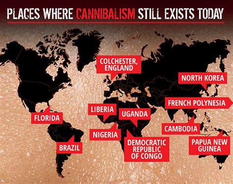 Nine places across world where CANNIBALISM is alive and well